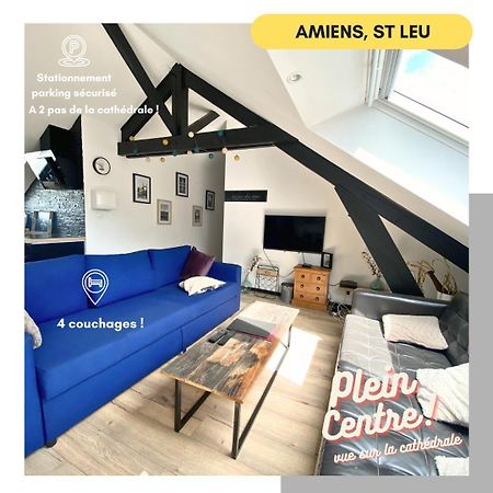 "La Fabrique" En Hypercentre Parking Gratuit Apartment Amiens Exterior photo